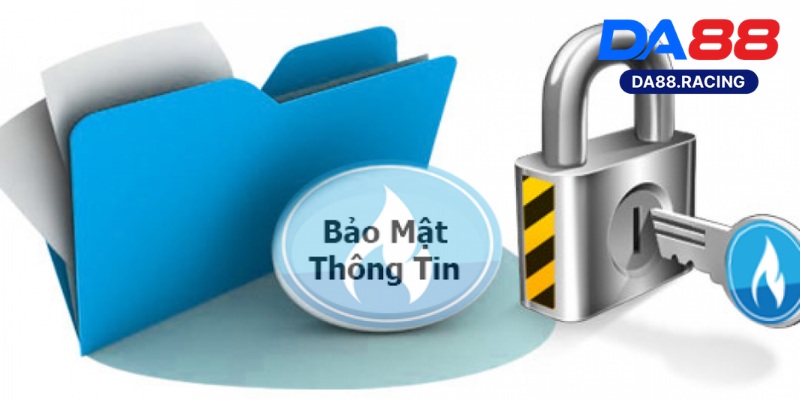 Chính Sách Bảo Mật Tại Da88