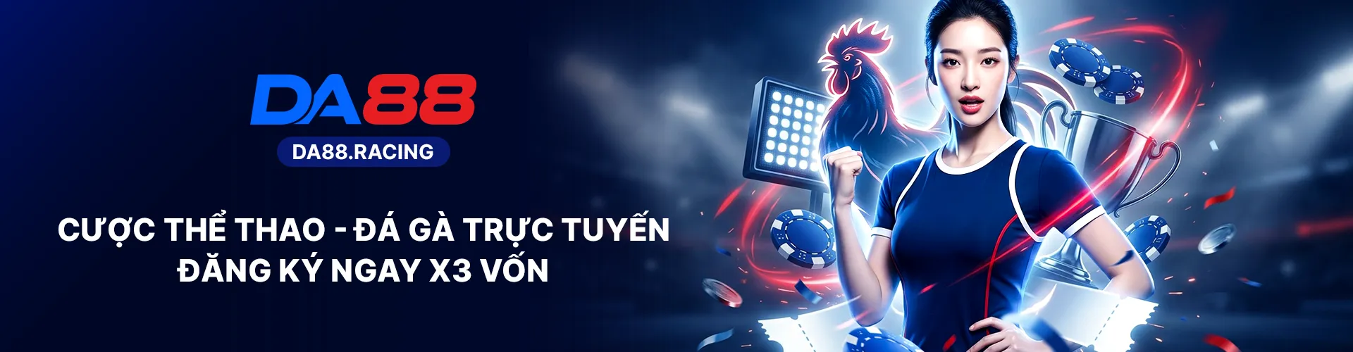 Da88 cá cược thể thao đá gà trực tuyến đăng ký ngay